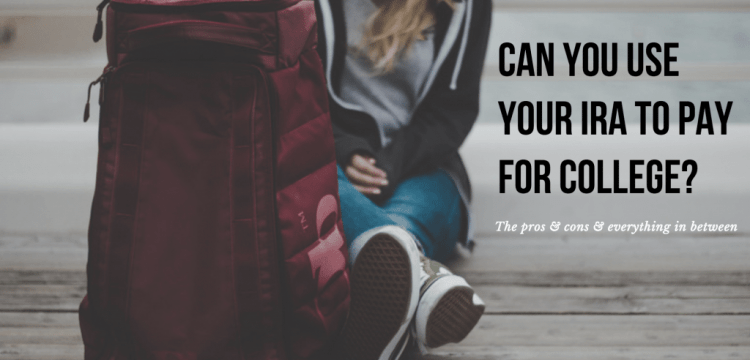 Can You Use Your IRA to Pay for College?